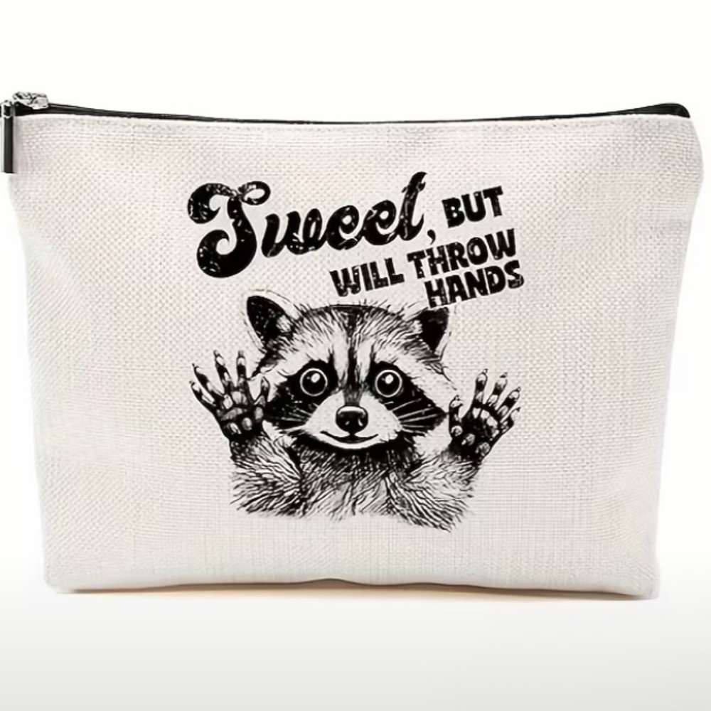 Sweet But Will Throw Hands White Cosmetic Bag